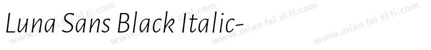 Luna Sans Black Italic字体转换
